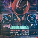 Vega, Louie / Moodymann Seven Mile Nervous