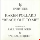 Karen Pollard  Reach Out To Me (remixes) Hard Times