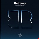 Retrouve Feel So Right LP Piv Records