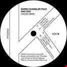 Chandler, Kerri [Rmx] Caged Bird Kaoz Theory