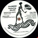 Cajmere Feat. Dajaé Brighter Days Cajual Records