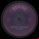 Howells, Danny Throb/ Thrunk Rekids