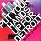Fedde Le Grand  Put Your Hands Up For Detroit Dance To The Beat 