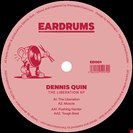 Quinn, Dennis The Liberation Ear 2 Da Street