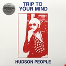 Husdson People Trip To Your Mind (The Reworks) The Outer Edge