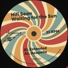 Hifi Sean Waiting For The Sun Plastique Recordings