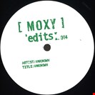 Unknown Vs Steely Dan / Young MC Moxy Edits 13 &14 Moxy Edits
