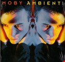 Moby Ambient (Clear Vinyl) Little Idiot