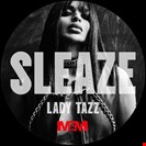 Lady Tazz Sleaze Mind Medizin