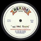 Duchene, Nathalie / Radio Slave We Are Youth Rekids
