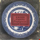 Kaiser Chiefs Employment 20 (China Anniversary Edition) UMR