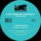 Love From San Francisco Keep Rockin' (Incl. Unreleased Mixes) Mint Condirtion