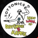 Currie, Cody / Kapote Hard Work EP Toy Tonics