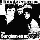 Tiga & Zyntherus Sunglasses At Night (White Vinyl) Armada