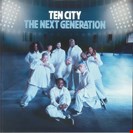 Ten City The Next Generation Nervous