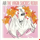 Air The Virgin Suicides Redux (25th Anniversary Edition) Warner Music France