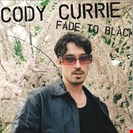 Currie, Cody Fade To Black EP Toy Tonics