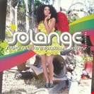Solange Sol Angel & The Hadley St Dreams Music World