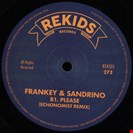 Frankey & Sandrino Please EP Rekids