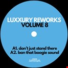 Luxxury [V8] Edits Vol 8 Exxpensive Sounding Recordings