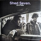 Shed Seven Let It Ride Polydor