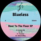 Blueless Door To The Floor EP Dream Dancing