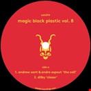Sant, Andrew / Dilby / Howells, Danny / Levi David (V8) Magic Black Plastic Vol. 8 Selador Recordings