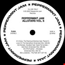 Kiinjo / Patchouli Brothers, The / Soneec / Fuldner, Phil / Lovebirds [V6] Peppermint Jam Allstars Vol.6 Peppermint Jam