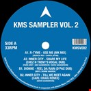 R-Tyme / Inner City / Dionne [V2] KMS Sampler Vol.2 KMS