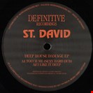 St David Deep House Damage EP Definitive Recordings