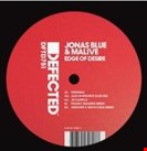 Jonas Blue / Malive Edge Of Desire Defected