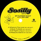 Em Vee  EP Number Eight Sosilly Edits