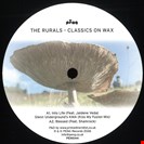 Rurals, The Classics On Wax Peng