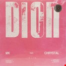 MK Feat Chrystal [RSD 2026] Dior Coumbia