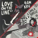 4am Kru Love On The Line EP Embrace The Real