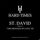 St. David Message Of Love EP Hard Times