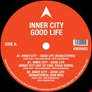 Inner City Good Life - Remastered KMS