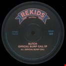 Butch Official Bump Call EP Rekids