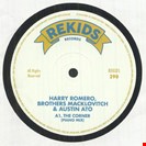 Romero, Harry / Brothers Macklovitch / Austin Ato The Corner Rekids