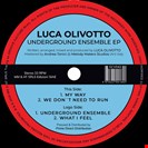 Olivotto, Luca  Underground Ensemble EP Groove Culture