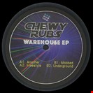 Chewy Rubs Warehouse EP Wax Digits
