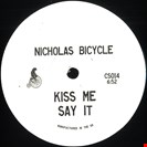 Nick Bike Kiss Me Say It Chosen Spokes
