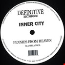 Inner City Pennies From Heaven Definitive Recordings