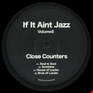 Close Counters  [V5] If It Ain't Jazz Vol 5 If It Ain't Jazz
