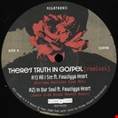 Megatronic There's Truth In Gospel (remixes) Razor N Tape