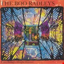 Boo Radleys, The Everything's Alright Forever (reissue) CMG
