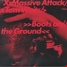 Massive Attack / Waits, Tom Boots On The Ground - Blue Vinyl Play It Again Sam