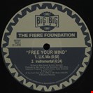 Fibre Foundation Free Your Mind Big Big Trax