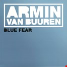 Van Buuren, Armin Blue Fear - Blue Vinyl Music On Vinyl