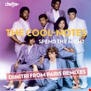 Cool Notes, The Spend The Night (Dimitri From Paris Remixes) Dafia Records
